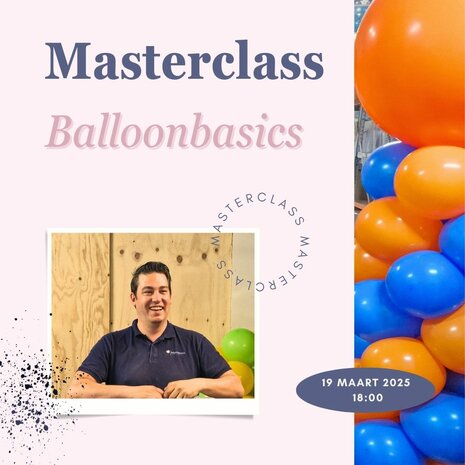 Workshop Balloon Basics - 19 Maart - 18:00 / 22:30