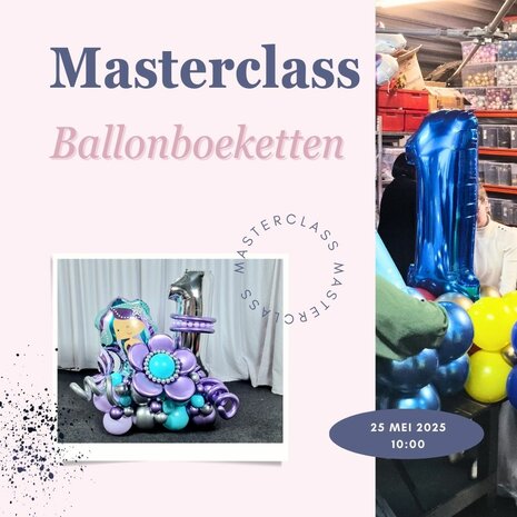 Workshop Ballonboeketten - 25 mei 2025 - 10:00 / 16:00